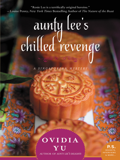 Title details for Aunty Lee's Chilled Revenge by Ovidia Yu - Available
